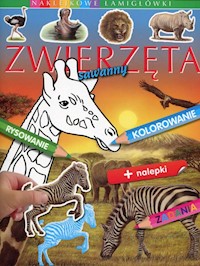 Zwierzęta sawanny Naklejkowe łamigłówki - Beaumont Emilie - książka