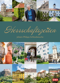 Herrschaftszeiten - Johann-Philipp Spiegelfeld - ebook