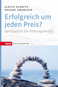 Erfolgreich um jeden Preis? - Eduard Zwierlein - ebook