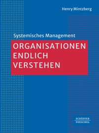 Organisationen endlich verstehen - Henry Mintzberg - ebook
