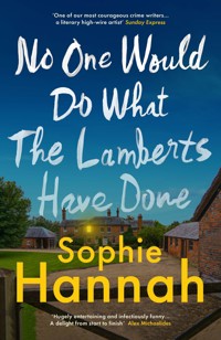 No One Would Do What The Lamberts Have Done - Hannah Sophie - ebook + książka