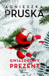 Gwiazdkowy prezent - Agnieszka Pruska - ebook + audiobook + książka
