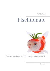 Fischtomate - Rolf Schlegel - ebook