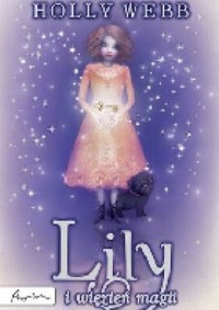 Lily i więzień magii - Holly Webb - ebook
