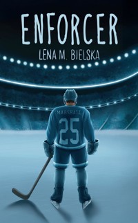 Enforcer - Lena M. Bielska - ebook