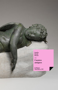 Cuentos antiguos - Émilia Pardo Bazan - ebook