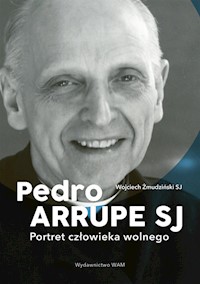 Pedro Arrupe SJ - Żmudziński Wojciech - książka
