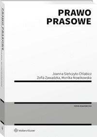 Prawo prasowe - Nowikowska Monika, Zawadzka Zofia, Sieńczyło-Chlabicz Joanna - książka