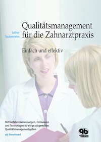 Qualitätsmanagement für die Zahnarztpraxis - Lothar Taubenheim - ebook