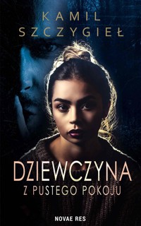 Dziewczyna z pustego pokoju - Kamil Szczygieł - ebook + audiobook