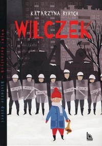 Wilczek - Katarzyna Ryrych - książka