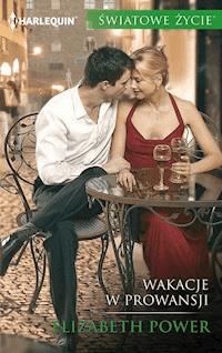 Wakacje w Prowansji - Power Elizabeth - ebook