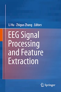 EEG Signal Processing and Feature Extraction -  - ebook