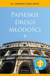 Papieskie Drogi Młodości - Andrzej Zwoliński - książka