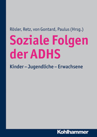 Soziale Folgen der ADHS -  - ebook