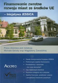 Finansowanie zwrotne rozwoju miast ze środków UE - zbiorowa praca - książka