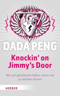 Knockin' on Jimmy's Door - Dada Peng - ebook