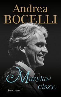 Muzyka ciszy - Andrea Bocelli - ebook + audiobook + książka