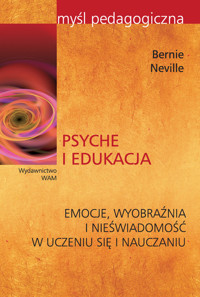 Psyche i edukacja - Neville Bernie - książka