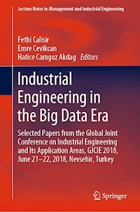 Industrial Engineering in the Big Data Era -  - ebook