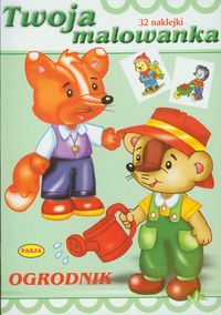 Ogrodnik Twoja malowanka -  - książka