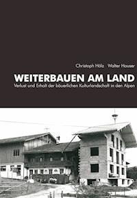 Weiterbauen am Land -  - ebook