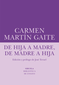 De hija a madre, de madre a hija - Carmen Martín Gaite - ebook