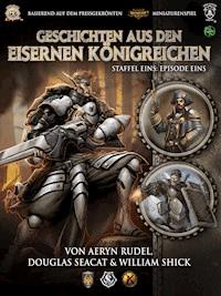 Geschichten aus den Eisernen Königreichen, Staffel 1 Episode 1 - Aeryn Rudel - ebook
