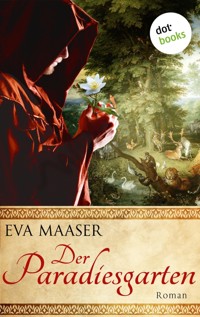 Der Paradiesgarten - Eva Maaser - ebook