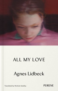 All My Love - Agnes Lidbeck - ebook