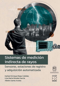 Sistemas de medición indirecta de rayos - Herbert Enrique Rojas Cubides - ebook