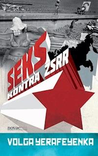 Seks kontra ZSRR - Volga Yerafeyenka - ebook + książka