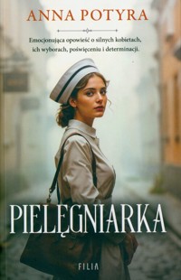 Pielęgniarka - Anna Potyra - ebook + audiobook + książka