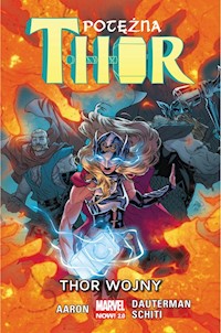 Potężna Thor T. 4 Thor Wojny / Marvel Now 2.0 -  - książka