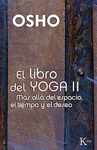 El libro del Yoga II - Osho - ebook