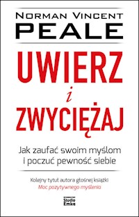 Uwierz i zwyciężaj - Peale Norman Vincent - książka