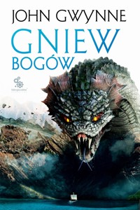 Gniew bogów. Trylogia o Krwiozaprzysiężonych. Tom 3 - John Gwynne - książka