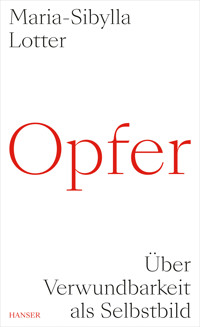 Opfer - Maria-Sibylla Lotter - ebook