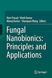 Fungal Nanobionics: Principles and Applications -  - ebook