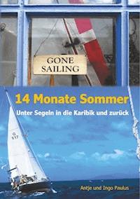 14 Monate Sommer - Antje Paulus - ebook