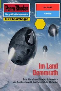 Perry Rhodan 2058: Im Land Dommrath - Ernst Vlcek - ebook