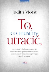 To co musimy utracić - Viorst Judith - audiobook + książka