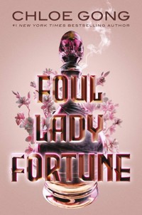 Foul Lady Fortune - Gong Chloe - książka