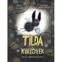 Tilda i kurzołek - Andrus Kivirähk - książka
