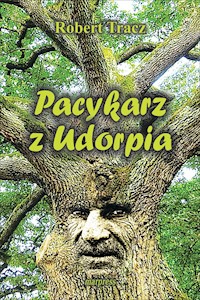 Pacykarz z Udorpia - Tracz Robert - ebook