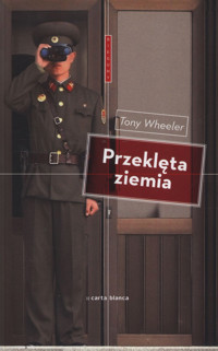 Przeklęta ziemia - Wheeler Tony - ebook + książka