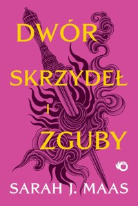 Dwór skrzydeł i zguby Tom 3 - Maas Sarah - książka