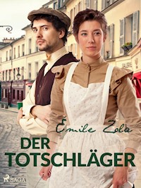 Der Totschläger - Émile Zola - ebook