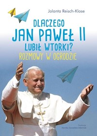 Dlaczego Jan Paweł II lubił wtorki? -  - książka