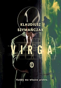 Virga - Klaudiusz Szymańczak - ebook + audiobook + książka